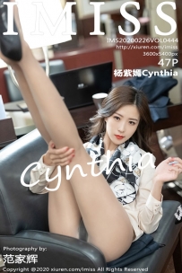 [IMiss爱蜜社] Vol.444 杨紫嫣Cynthia[47+1P157M]