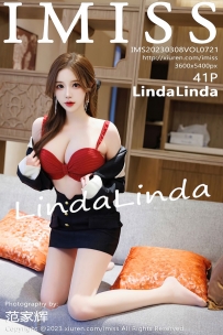 [IMiss爱蜜社] VOL.721 LindaLinda [41+1P400M]