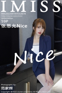 [IMISS爱蜜社] Vol.678 张思允[59+1P269M]